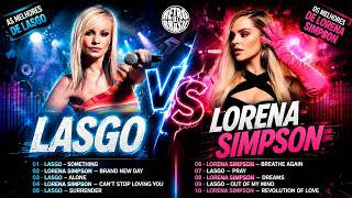 LASGO vs LORENA SIMPSON | Something, Alone, Brand New Day | Trance vs Tribal House 90s/2000