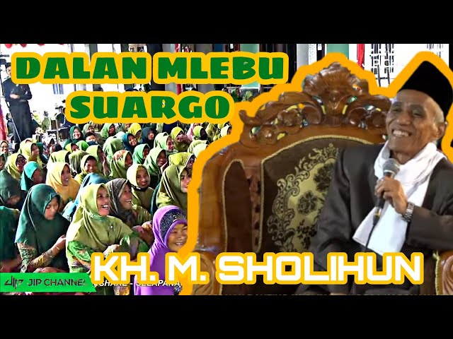 KH. M. SHOLIHUN - PENGAJIAN LUCU TAPI SERIUS - SELAPANAN MUSLIMAT DESA KAPONAN, PAKIS, MAGELANG class=