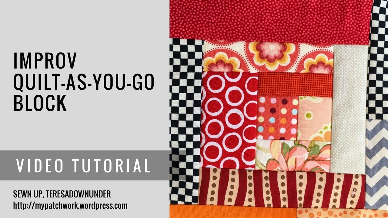 Quilt as you Go Log Cabin Tutorial