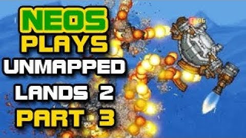 Cortex Command: Unmapped Lands 2 #3 - Let