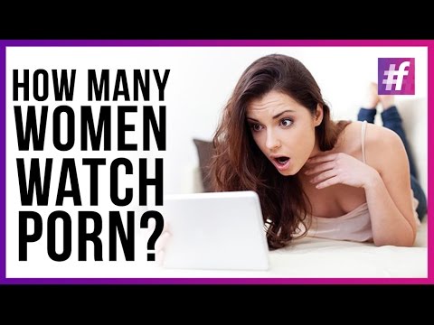 Do Women Watch Porn?