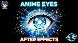 How to Create Anime Character Eyes in After Effects | Step by Step Tutorial