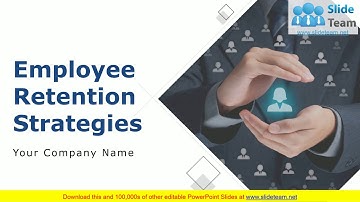 Employee Retention Strategies PowerPoint Presentation Slides