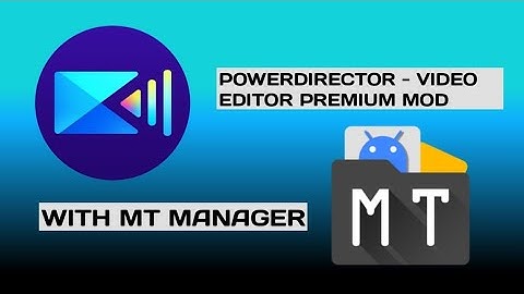 POWERDIRECTOR - VIDEO EDITOR V15.4.0 PREMIUM MOD HAX WITH MT MANAGER