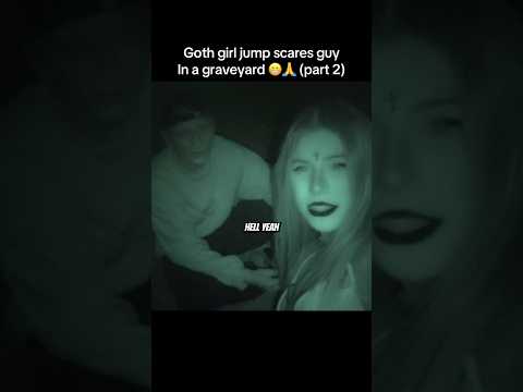 Goth girl jumpscares guy in graveyard part 2