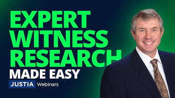 Finding and Researching Expert Witnesses | Justia Webinars