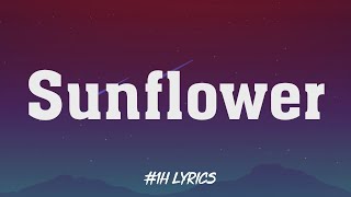 Post Malone, Swae Lee - Sunflower (Lyrics) 🎵1 Hour🎵