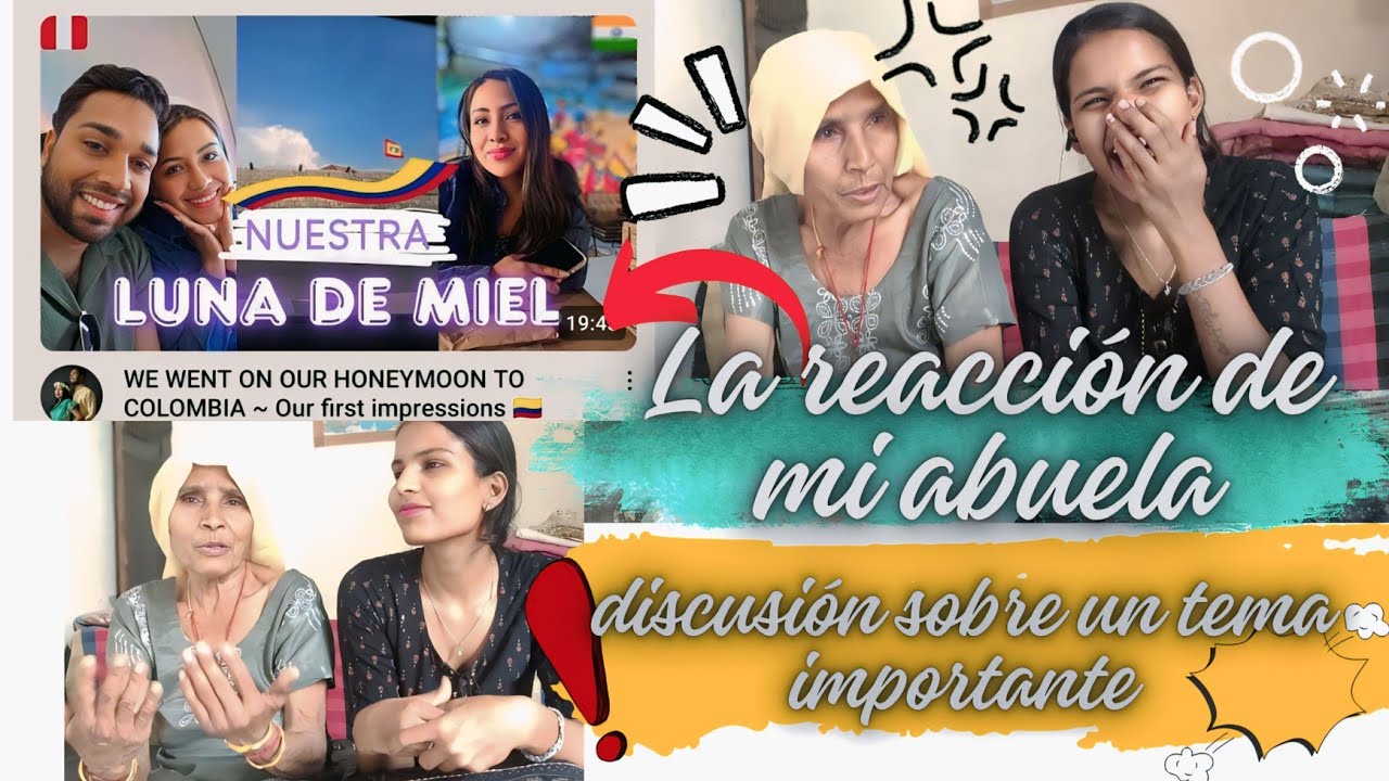✨ LA REACCIÓN DE MI ABUELA👵~  discusión sobre un tema importante 🗣️