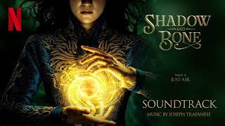 Just Ask - Shadow and Bone Soundtrack (by Joseph Trapanese)