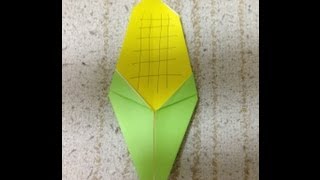 折り紙 トウモロコシ 折り方 作り方 Youtube 折り紙 トウモロコシ 折り方 作り方 Youtube