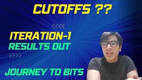 BITSAT Iteration 1 Results Out | BITSAT Cutoffs for 2025| How to Know?|
