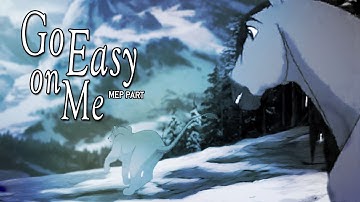Go Easy On Me (MEP Part)