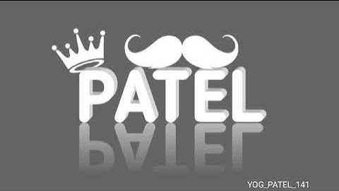 patel new watsapp status video || patel name status || patel power⚡ status || #patel #patelpower