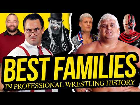 The Best Wrestling Families!