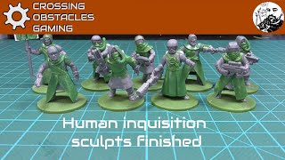 Human Inquisition sculpts finished