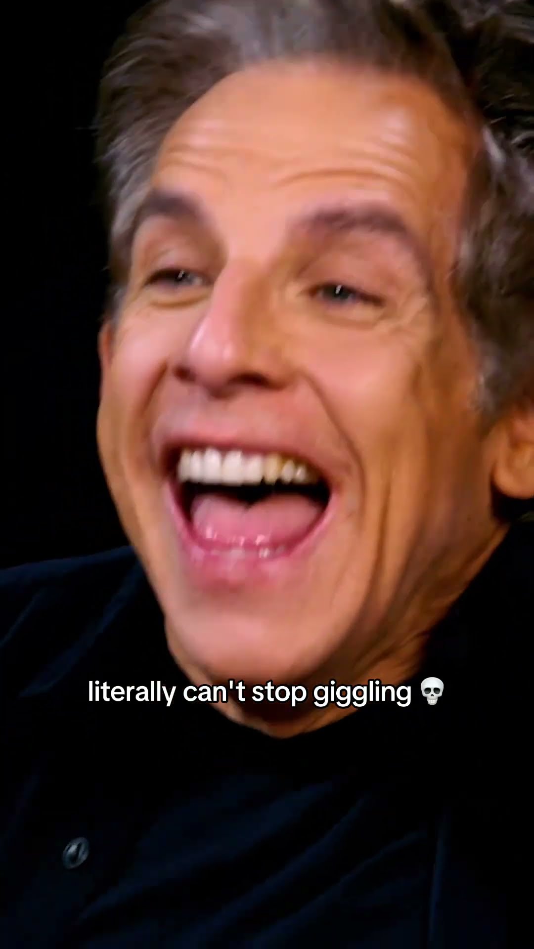 It's Ben Stiller's uncontrollable giggles for me ?