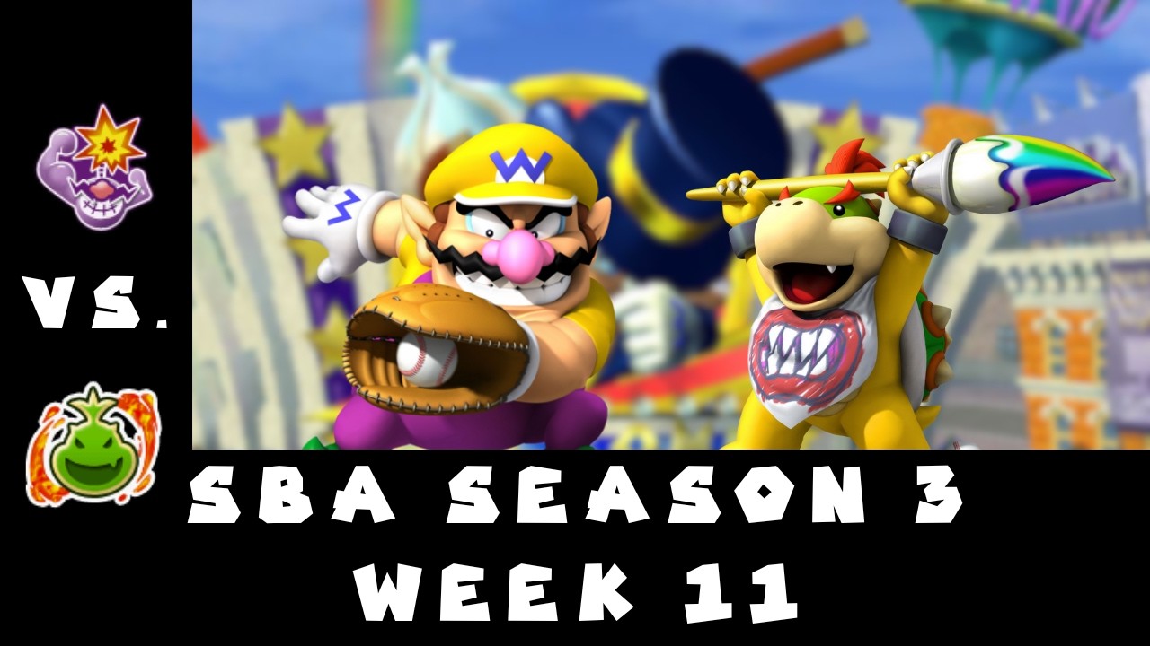 SBA S3 Неделя 11: Варио Масклс против Боузера-младшего (новички)
