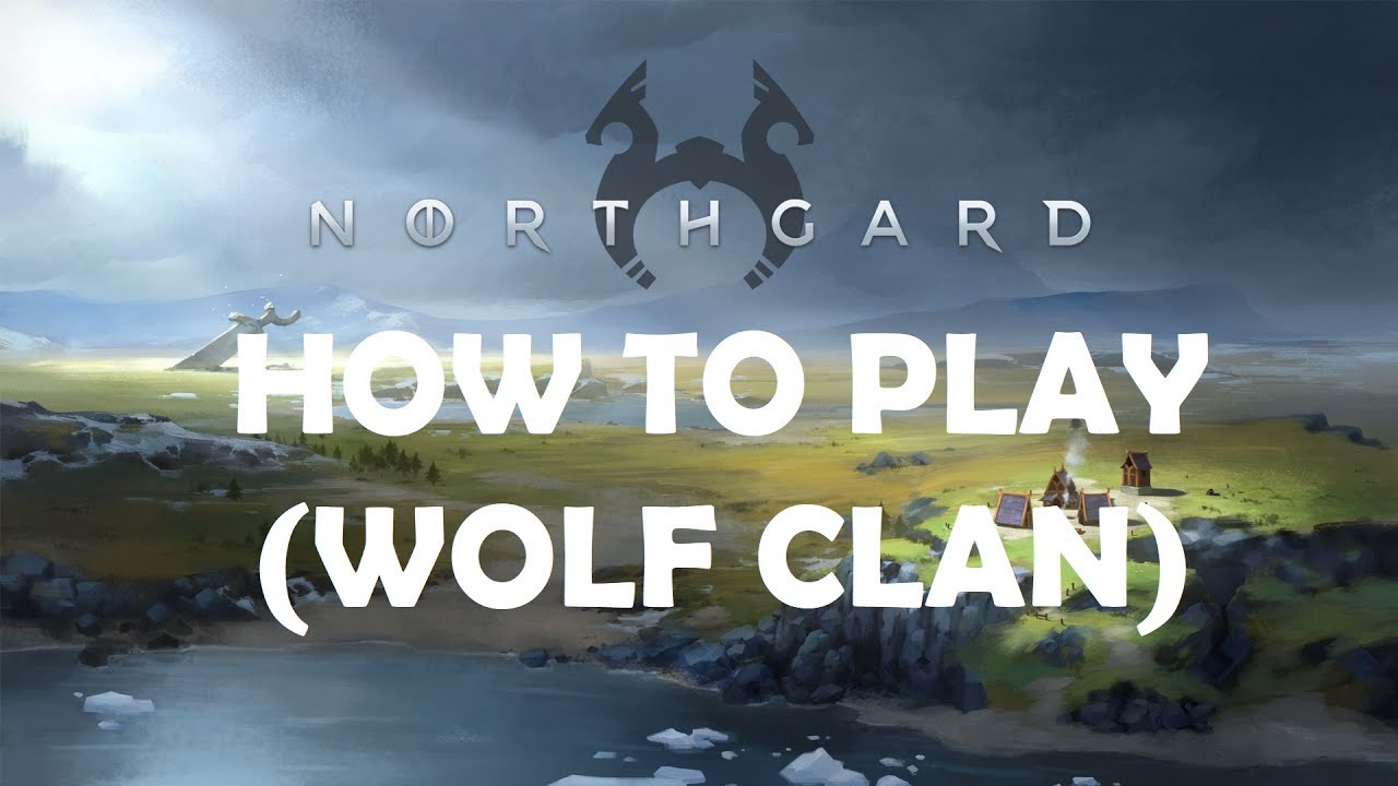 Northgard How to play (Wolf Clan)