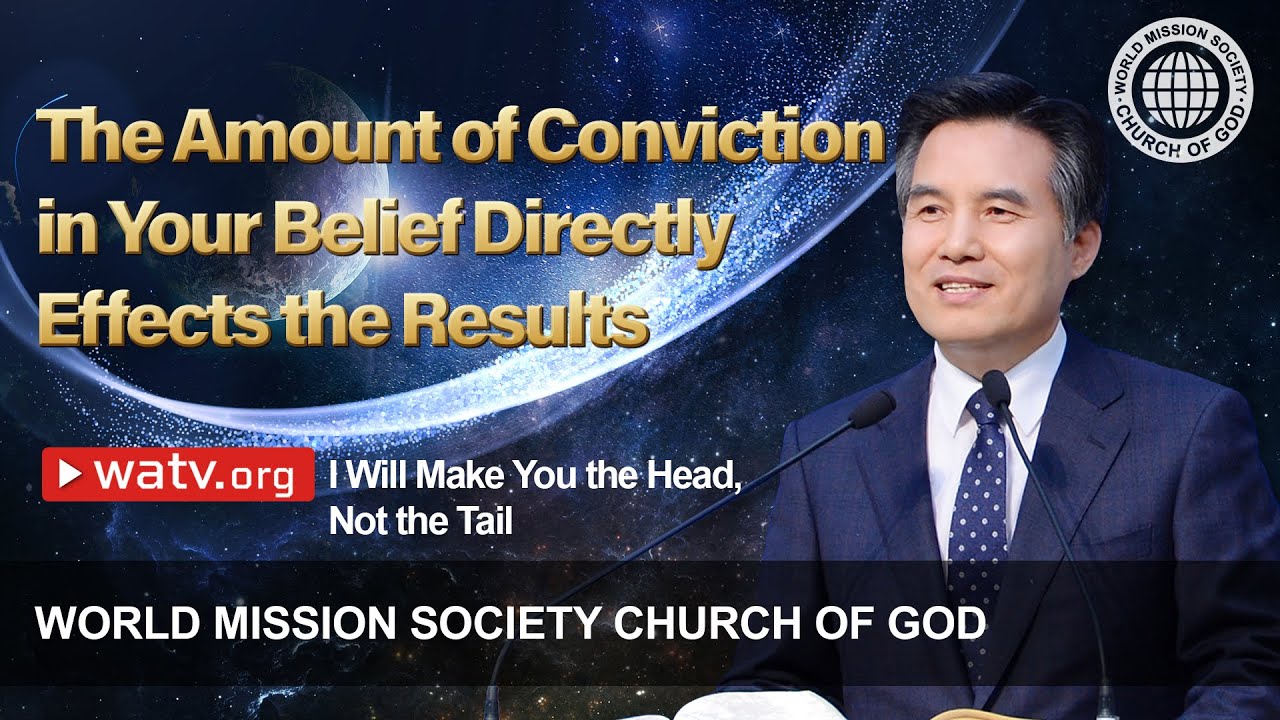 I Will Make You the Head, Not the Tail | WMSCOG, Church of God, Ahnsahnghong, God the Mother