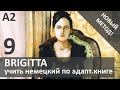 Учимся переводить на немецкий - адаптированная книга Brigitta А2 #9