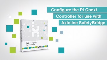 Interfacing SafetyBridge with PLCnext