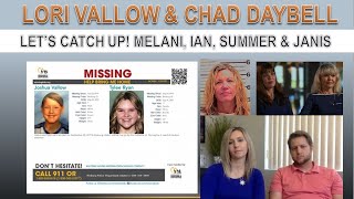 Melani, Ian, Summer &amp; Janis..OH MY! - Lori Vallow &amp; Chad Daybell Case