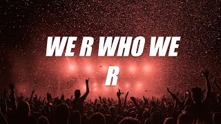 Kesha - We R Who We R (FUTURAMI Techno Remix)