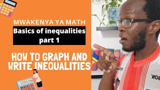 How to easily graph and write inequalities | KCSE Math review