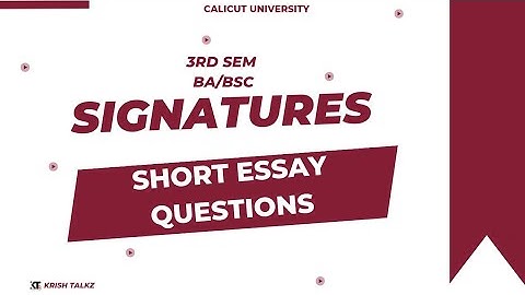 Calicut University 3rd sem Signatures Important Short essay questions and Answers