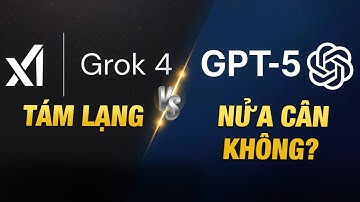 AI bây giờ QUÁ ĐỈNH: So sánh CHAT GPT 5 & GROK 4! Thế giới di động