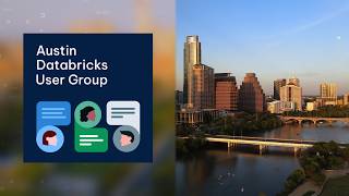 The Austin Databricks User Group, hosted by Qubika