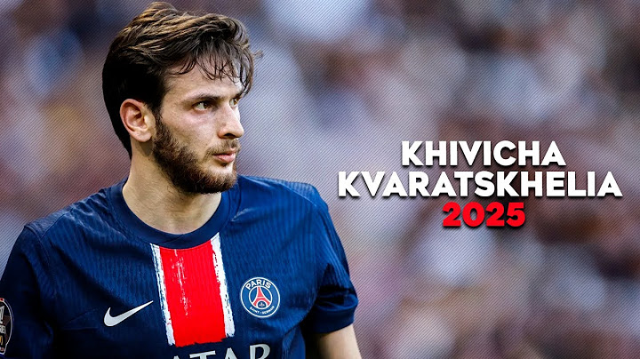 Khvicha Kvaratskhelia 2025 - Amazing Skills, Goals & Assists - HD