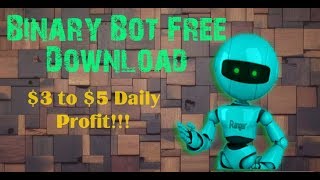 Binary.com ''Ranger bot (Bot Script)