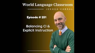 Balancing CI and Explicit Instruction