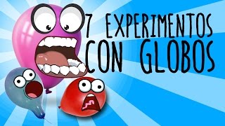7 experimentos con globos (RECOPILACIÓN)