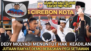 Cirebon Jadi Lautan Manusia.! Aksi Demo Membela Pegi Setiawan, Deddy Garda Terdepan Membela Rakyat