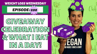 200Th Episode Of Weight Loss Wednesday - You Can Win Over 1,700 Worth Of Prizes