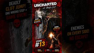 Nathan Drake’s Deadly Cliff Jump 😨 |Uncharted 4 EP-13 #fighting #epicmoments #nathandrake #gungame