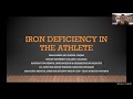 Iron Deficiency in the Athlete | National Fellow Online Lecture Series