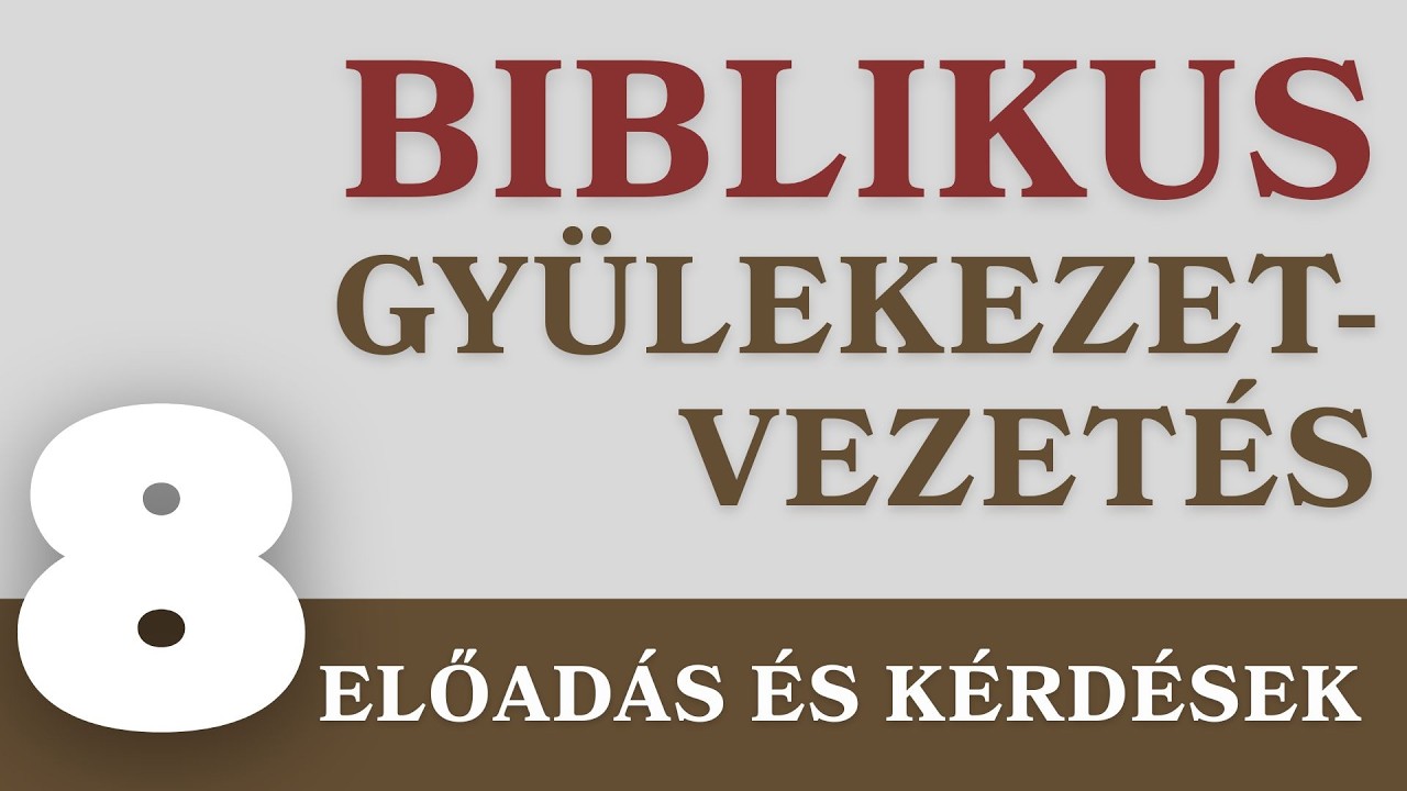 8. rész - Pál végső intelmei az efézusi vénekhez 3