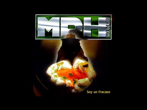 M.D.H. — MDH (Miel De Hiel) - Soy un fracaso