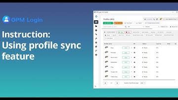 GPM Login Automation: Sync Actions Across Profiles Easily