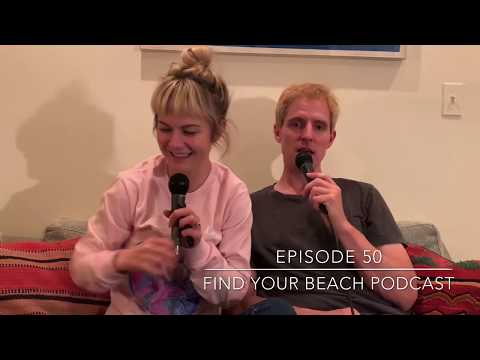 Find Your Beach 50TH EPISODE