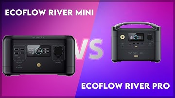 EcoFlow River Mini vs EcoFlow River Pro Technical Comparison