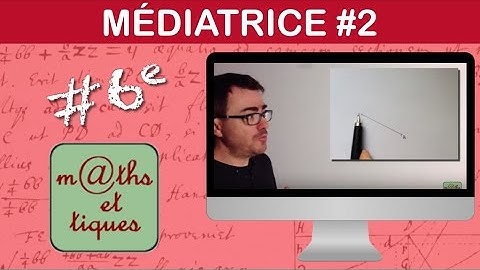 Construire une médiatrice avec le compas - Sixième