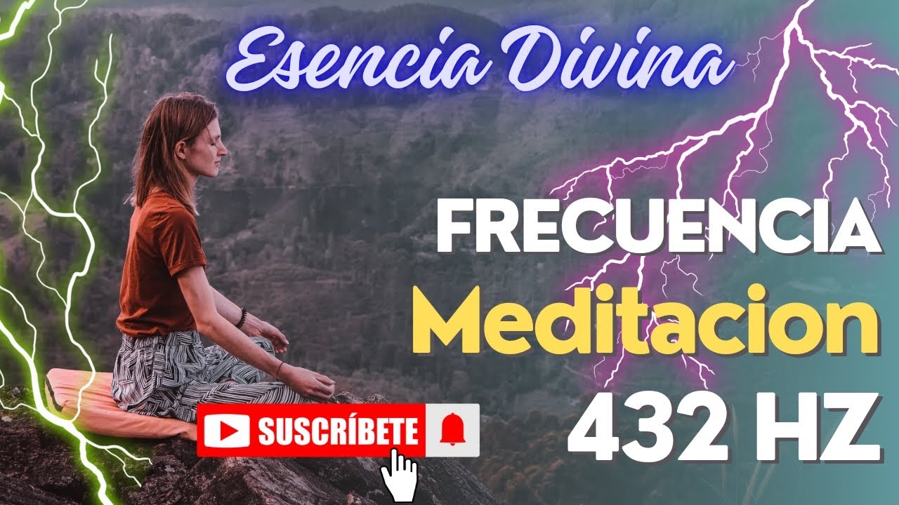 432Hz Frecuencia de Sanación 🌿 Medita y Equilibra tu Energía con ...