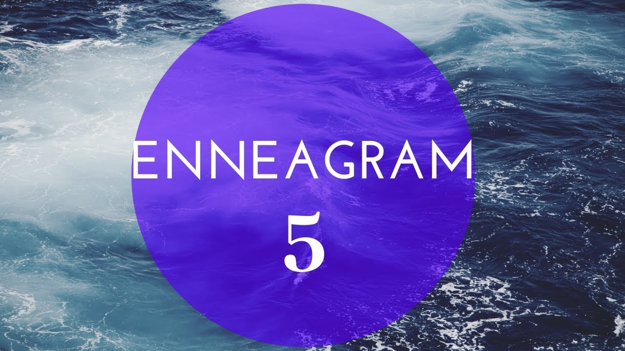 Enneagram 5 (and some MBTI types)