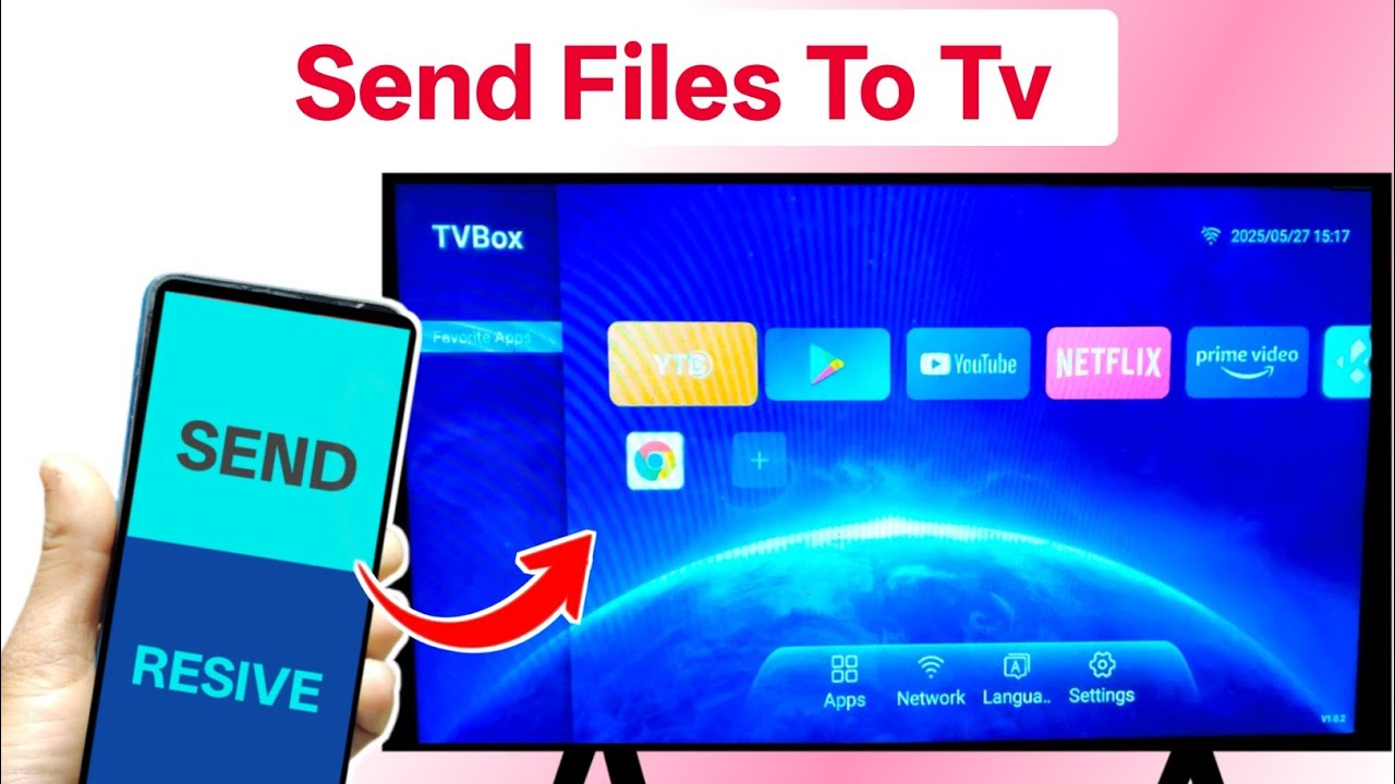 How To Send Files To Android Tv Led Tv Mein