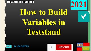 2.Section || TS|| How to Build Variables in Teststand|| Beginner|||