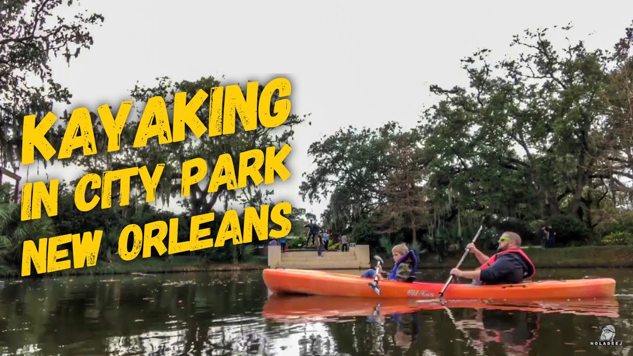 Kayaking in City Park New Orleans Fun Things To Do in New Orleans